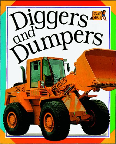 Diggers and Dumpers (Paperback)