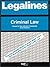 Legalines: Criminal Law: Ad...