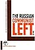 The Russian Communist Left 1918-30