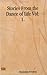 Stories from the Dance of Life, Vol. 1