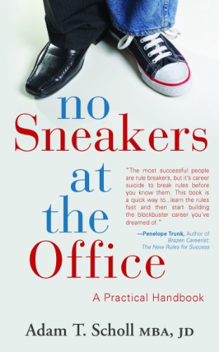 No Sneakers at the Office: A Practical Handbook for the Business World (Paperback)