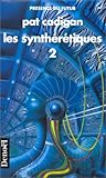 Les Synthérétiques Les Synthérétiques
