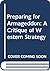 Preparing for Armageddon: A Critique of Western Strategy