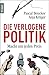 Die verlogene Politik