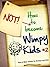 How to Not Become Wimpy Kids #2: A Diary of More Stories