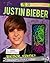 Justin Bieber: Bieber Fever