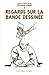Regards Sur La Bande Dessinée