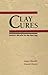 Clay Cures
