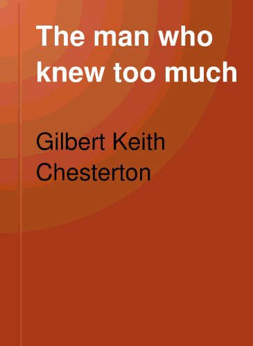 The man who knew too much