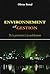 Environnement Et Gestion: De La Prévention À La Mobilisation