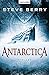 Antarctica Thriller by Steve Berry