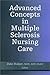 Advanced Concepts in Multiple Sclerosis Nursing Care