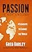 Passion Is Not Enough by Greg Darley