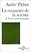 La Naissance de la science by André Pichot