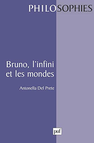 Bruno, l'infini et les mondes (Paperback)