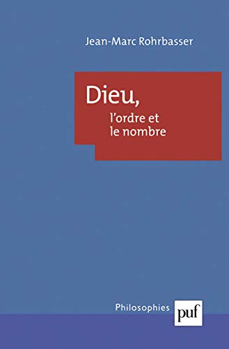 Dieu, l'ordre et le nombre: Théologie physique et dénombrement au XVIIIe siècle (Paperback)