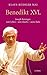 Benedikt XVI. Joseph Ratzinger: sein Leben - sein Glaube - seine Ziele