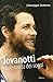 Jovanotti. La sostanza dei sogni
