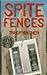 Spite Fences