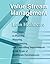 Value Stream Management for Lean Healthcare - Four Steps to Planning, Mapping, Implementing, and Controlling Improvements in All Types of Healthcare Environments (Version 2)