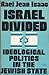 Israel Divided by Rael Jean Isaac