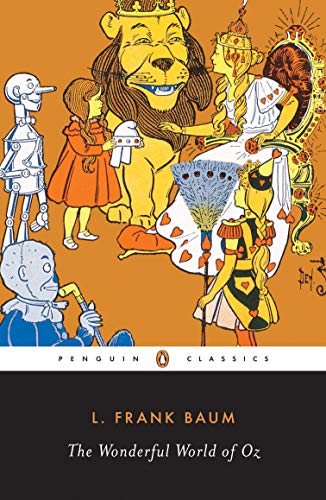 The Wonderful World of Oz: The Wizard of Oz / The Emerald City of Oz / Glinda of Oz