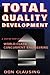 Total Quality Development: ...