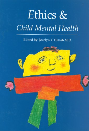 Ethics & Child Mental Health (Hardcover)