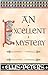 An Excellent Mystery