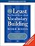The Least You Should Know About Vocabulary Building: Word Roots