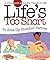 Life's too Short to Give up Slumber Parties: A Little Look at the Big Things in Life (Life's to Short)