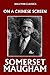 On a Chinese Screen by Somerset Maugham (Unexpurgated Edition) (Halcyon Classics)