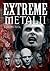 Extreme Metal