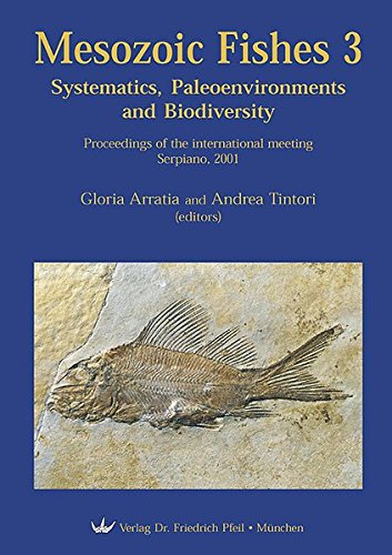 Mesozoic Fishes 3: Systematics, Paleoenvironments and Biodiversity (Hardcover)