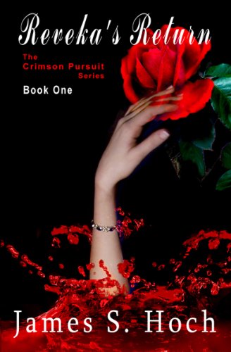 Reveka's Return (The Crimson Pursuit, #1)