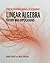 Linear Algebra: Theory and Applications