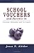 School Vouchers and Parents in Cleveland, Milwaukee, and Los Angeles