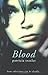 Blood : A Novel