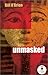 Unmasked