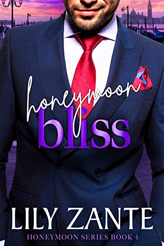 Honeymoon Bliss (Honeymoon, #4)
