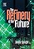 The Refinery of the Future