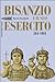 Bisanzio e il suo esercito 284-1081