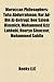 Moroccan Philosophers: Taha Abdurrahman, Nur Ad-Din Al-Betrugi, Ben Salem Himmich, Mohammed Aziz Lahbabi, Hourya Sinaceur, Mohammed Sabila
