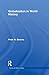 Globalization in World History (Themes in World History)