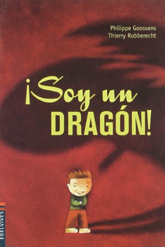 ¡Soy un dragón! (Mini Albumes) (Spanish Edition)