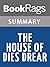 Summary & Study Guide The House of Dies Drear by Virginia Hamilton