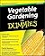 Vegetable Gardening for Dummies