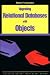 Upgrading Relational Databases with Objects (SIGS: Managing Object Technology, Series Number 8)
