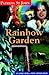Rainbow Garden