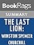 Summary & Study Guide The Last Lion: Winston Spencer Churchill by William Manchester